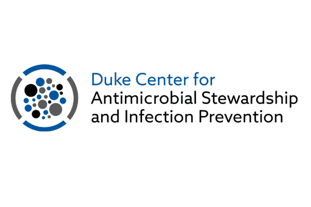 The Duke Center for Antimicrobial Stewardship and Infection Prevention
